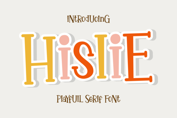 Hislie: A Playful Serif Typeface for Modern Web Design