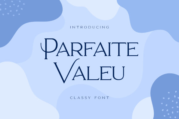 Parfaite Valeu: Elevating Editorial Design with Refined Serif Typography